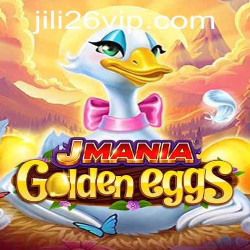 Discover the Thrilling World of JManiaGoldenEggs: A Comprehensive Guide